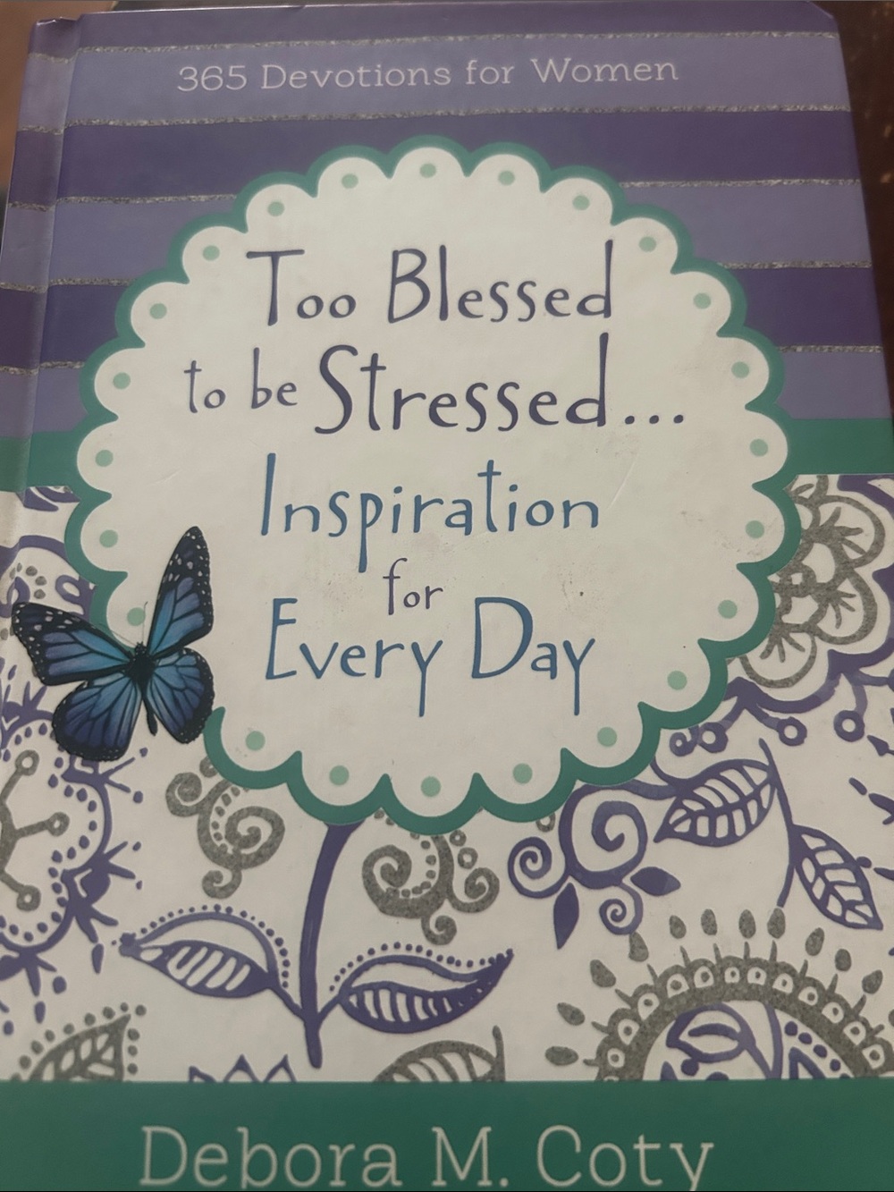 Too Blessed to be Stressed Inspirational Devotional Book - Blue & Purple
